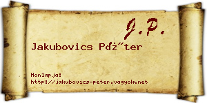Jakubovics Péter névjegykártya